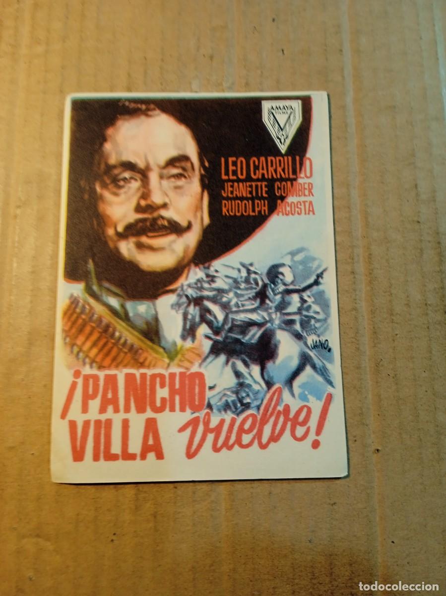  Flyers Publicitaires de films Anciens: FOLLETO DE MANO SIN PUBLICIDAD PANCHO VILLA VUELBE