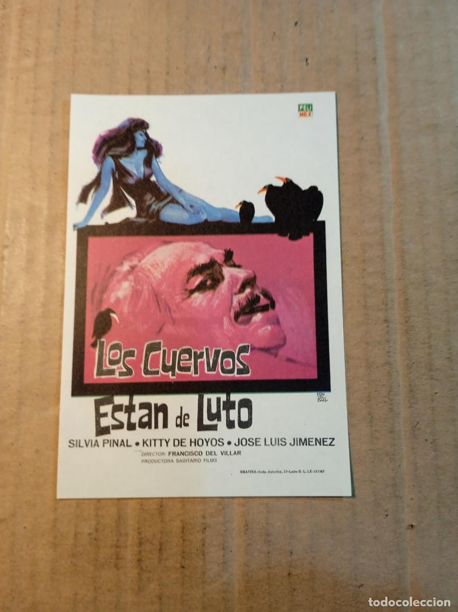 Cine: FOLLETO DE MANO SIN PUBLICIDAD LOS CUERVOS ESTAN DE LUTO