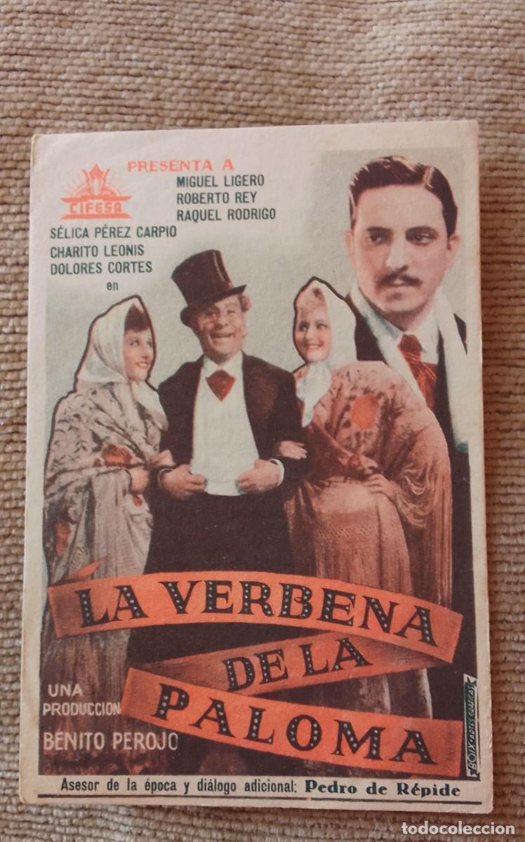 Cine: PROGRAMA DE CINE. AMOR EN CONSERVA. LA VERBENA DE LA PALOMA. MIGUEL LIGERO. 1936. DE MANO.