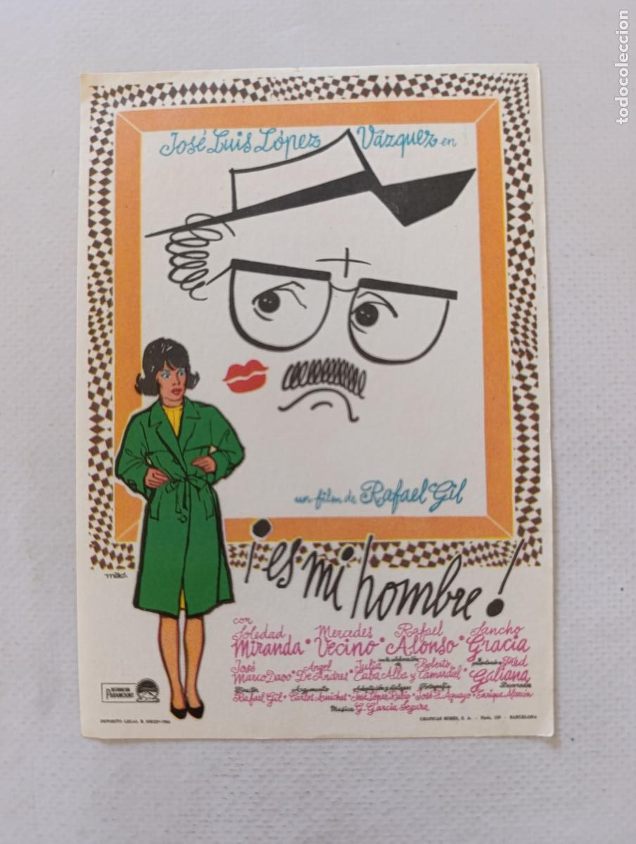 Cine: FOLLETO DE MANO - &iexcl;ES MI HOMBRE! - JOSE LUIS LOPEZ VAZQUEZ (149F)