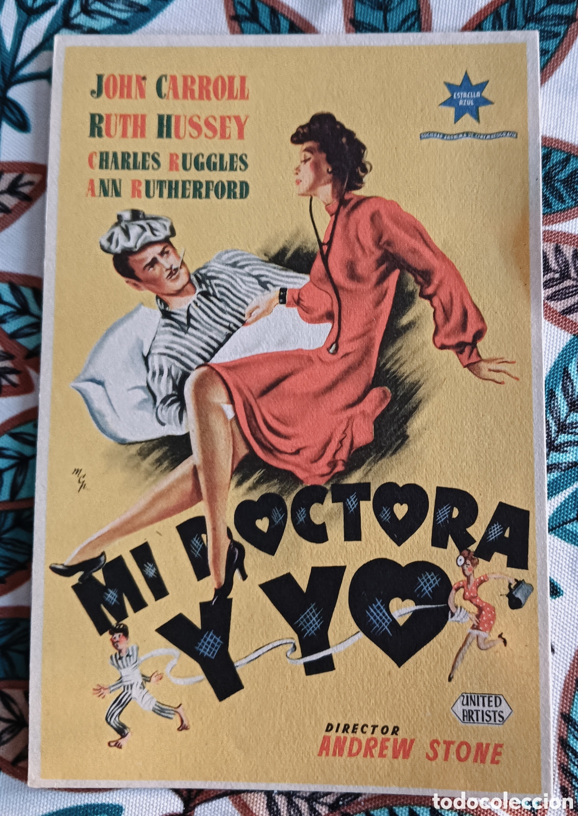 Cine: MI DOCTORA Y YO - JOHN CARROLL, RUTH HUSSEY- SIN PUBLICIDAD