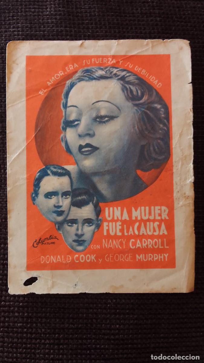 Cine: PROGRAMA DE CINE. UNA MUJER FUE LA CAUSA. NANCY CARROLL. 1936. COLUMBIA. DE MANO.