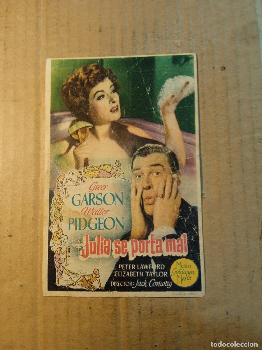 Cine: FOLLETO DE MANO CON PUBLICIDAD JULIA SE PORTA MAL
