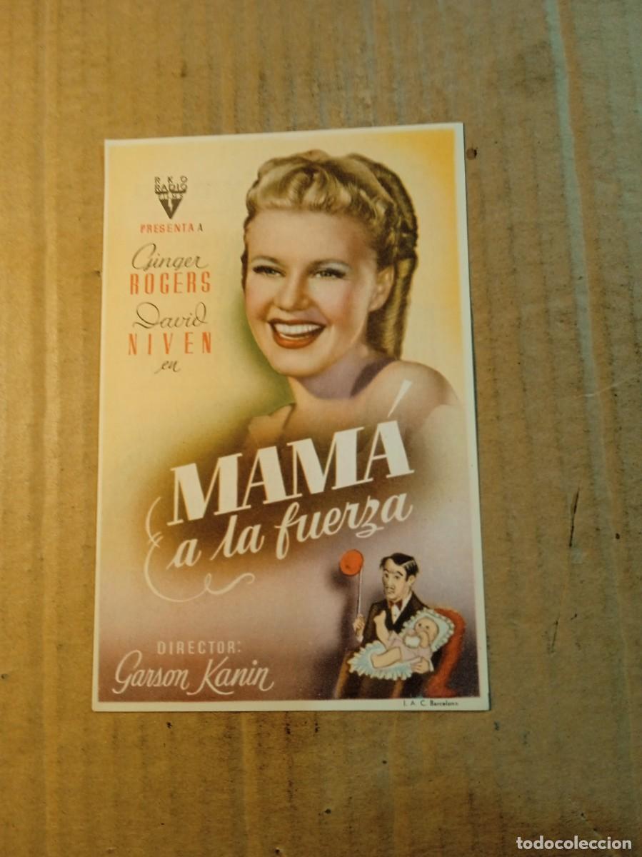 Cine: FOLLETO DE MANO CON PUBLICIDAD MAMA LA FUERZA