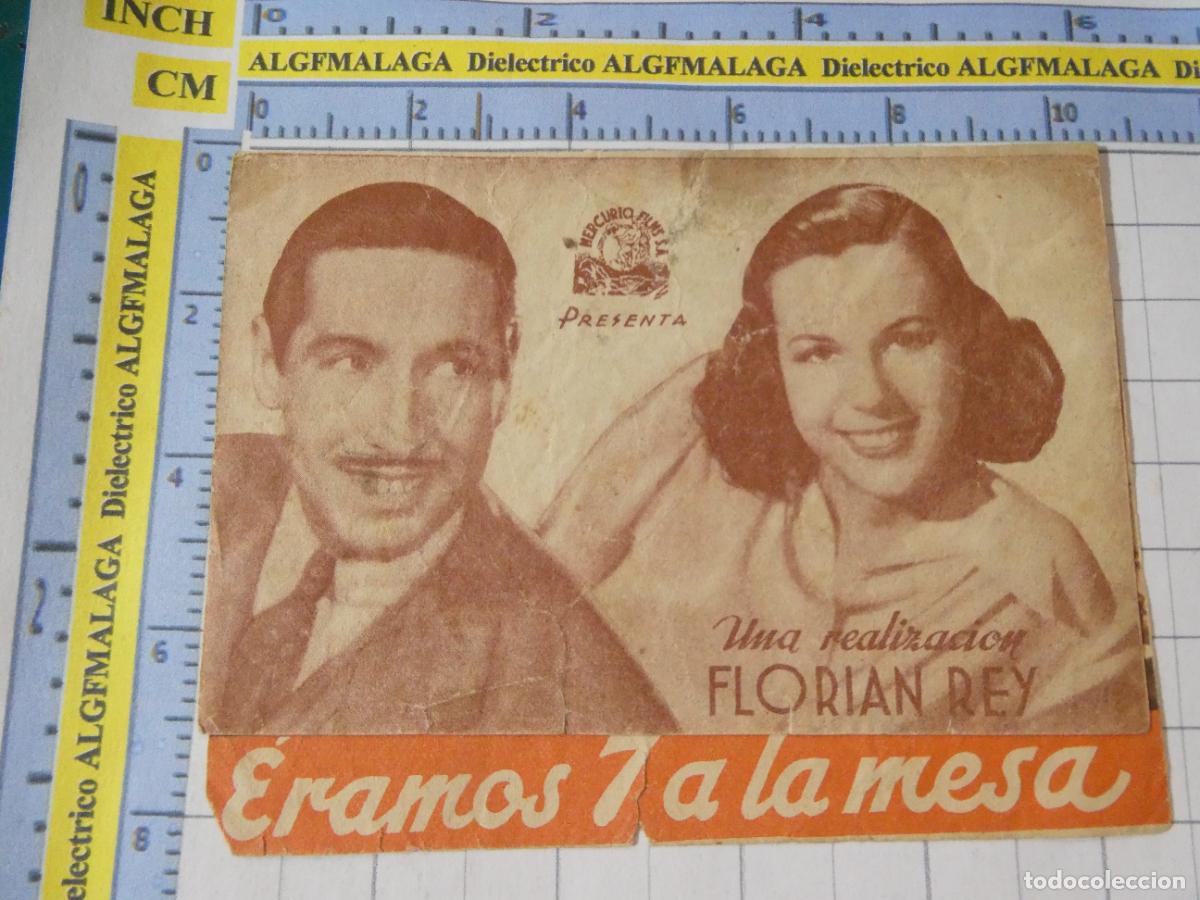 Cine: PROGRAMA DE MANO. PEL&Iacute;CULA &Eacute;RAMOS 7 A LA MESA PUBLICIDAD CINE ECHEGARAY M&Aacute;LAGA. 218