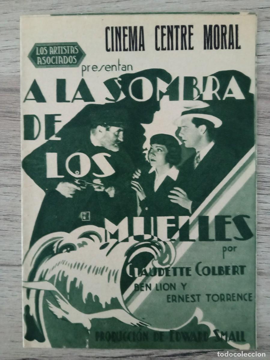 Cinema: A LA SOMBRA DE LOS MUELLES, CLAUDETTE COLBERT, CINEMA CENTRE MORAL