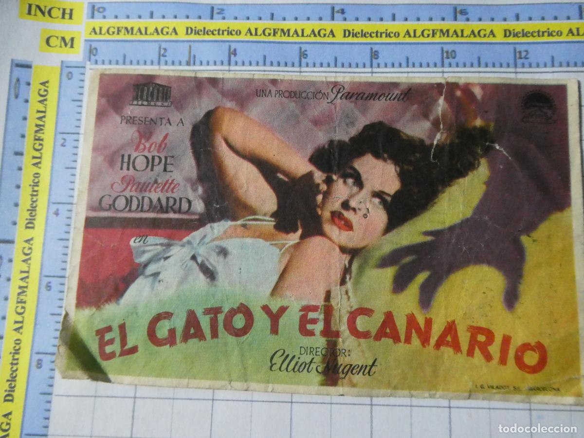 Cine: PROGRAMA DE MANO. PEL&Iacute;CULA EL GATO Y EL CANARIO. PUBLICIDAD CINE CAPITOL M&Aacute;LAGA. 242