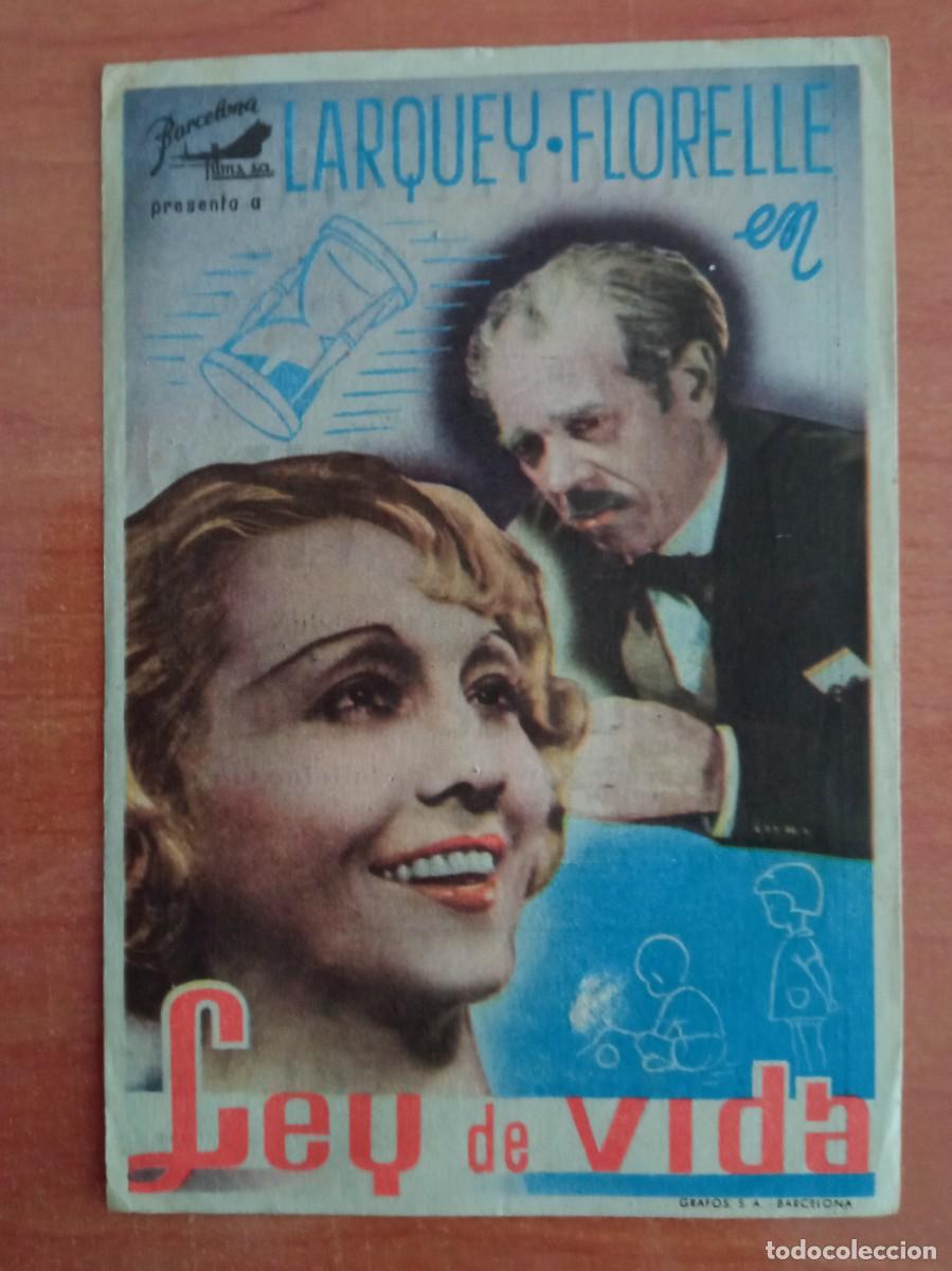 Cine: LEY DE VIDA, FLORELLE, LARQUEY