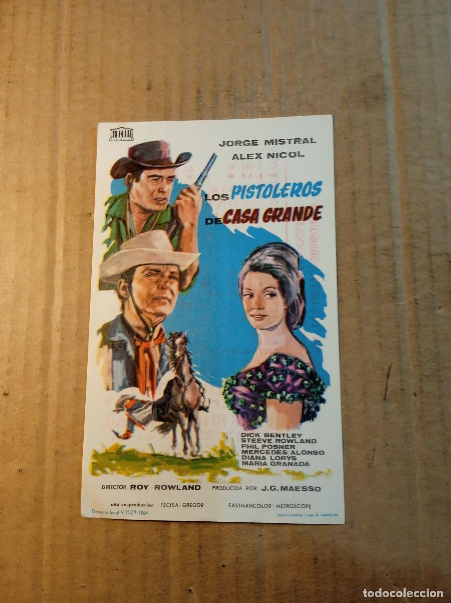 Cine: FOLLETO DE MANO CON PUBLICIDAD LOS PISTOLEROS DE CASA GRANDE