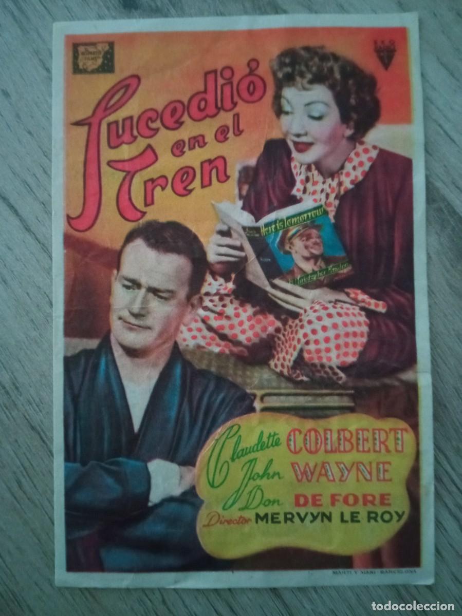 Cine: SUCEDI&Oacute; EN EL TREN, CLAUDETTE COLBERT, JOHN WAYNE, DISTRIBUIDORA HISPARTIS