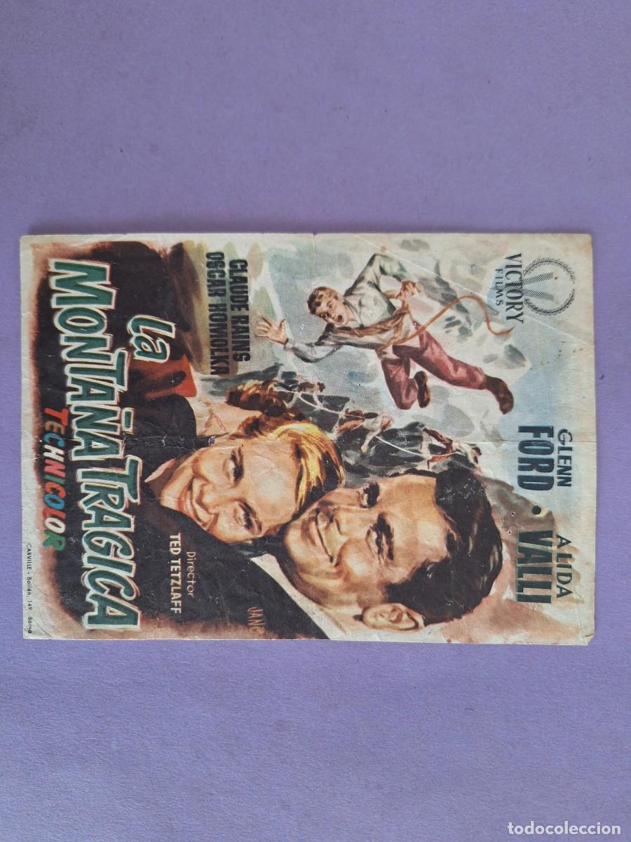 Cine: FOLLETO DE MANO LA MONTA&Ntilde;A TRAGICA GLENN FORD F-84 CON PUBLICIDAD