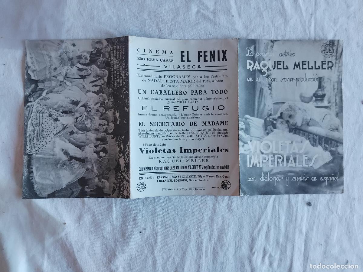 Cine: PROGRAMA DE CINE VIOLETAS IMPERIALES. RAQUEL MELLER. CINEMA EL FENIX. VILASECA. 1934.