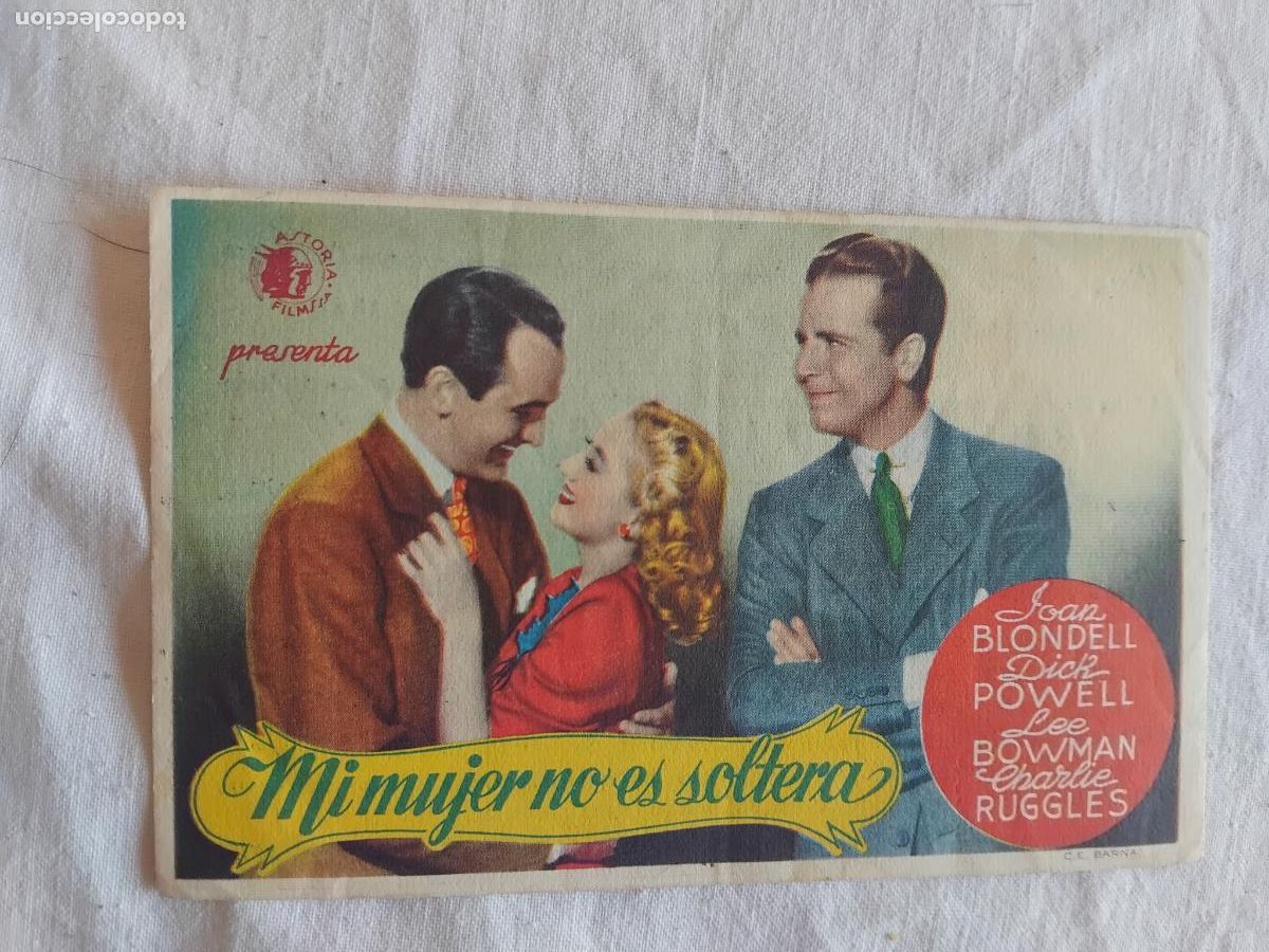 Cine: PROGRAMA DE CINE MI MUJER NO ES SOLTERA. CINE IDEAL 1946. - Foto 1