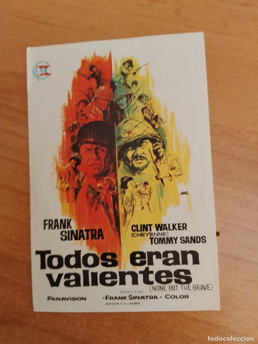 Cine: ROSA-PROGRAMA DE LA PELICULA---TODOS ERAN VALIENTES