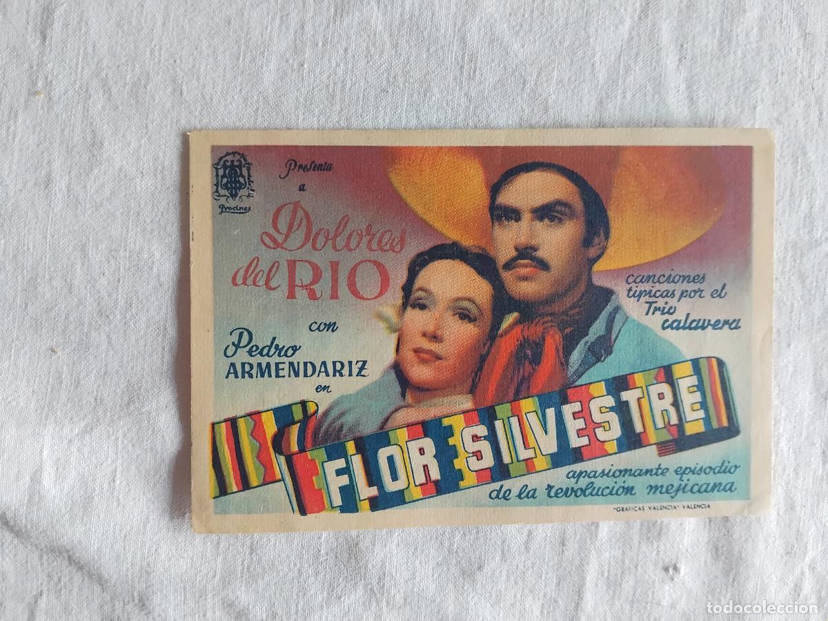 Cine: PROGRAMA DE CINE FLOR SILVESTRE. DOLORES DEL RIO. CINE CERVANTES. BORJA. 1948.