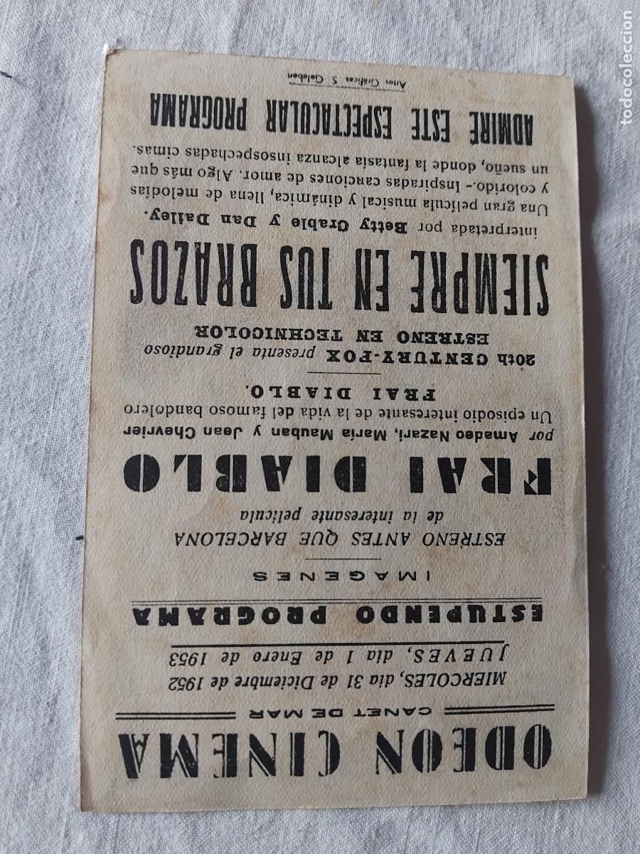 Cine: PROGRAMA DE CINE SIEMPRE EN TUS BRAZOS. ODEON CINEMA. CANET DE MAR. 1952. - Foto 2