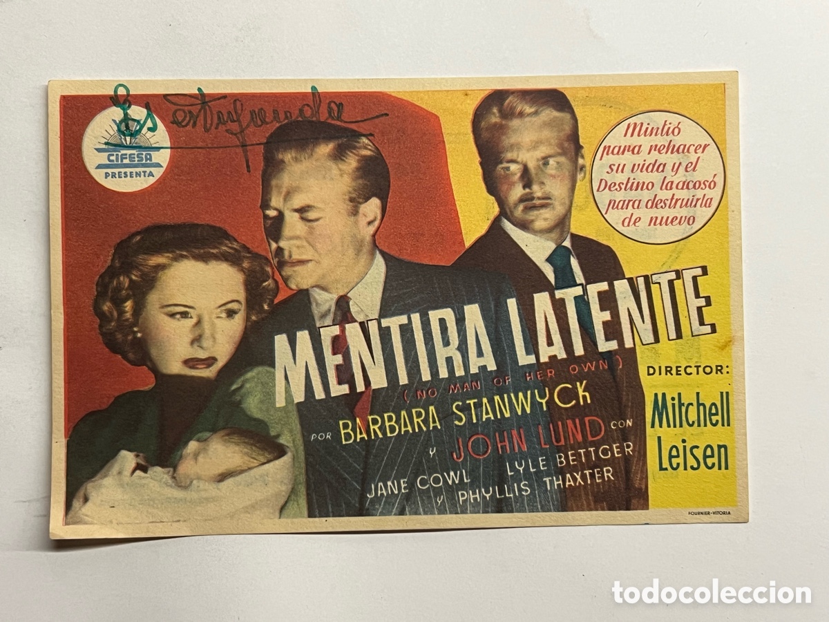 Kino: CASTELL&Oacute;N Cine Saboya. Programa MENTIRA LATENTE.., con B&aacute;rbara Stanwyck y Jhon Lund (a.1951)