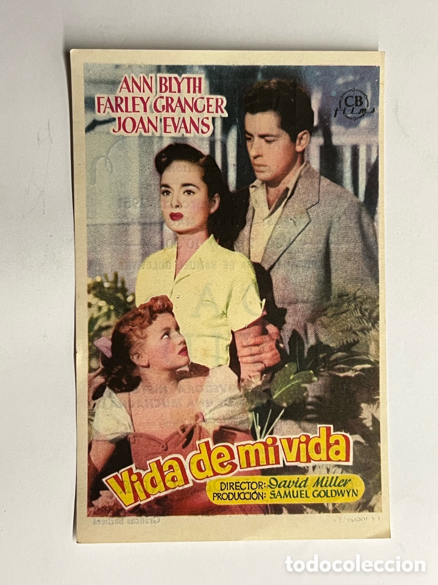 Cine: CASTELL&Oacute;N Cine Saboya. Programa VIDA DE MI VIDA, con Ann Blyth, y Farley Granger (a.1951)