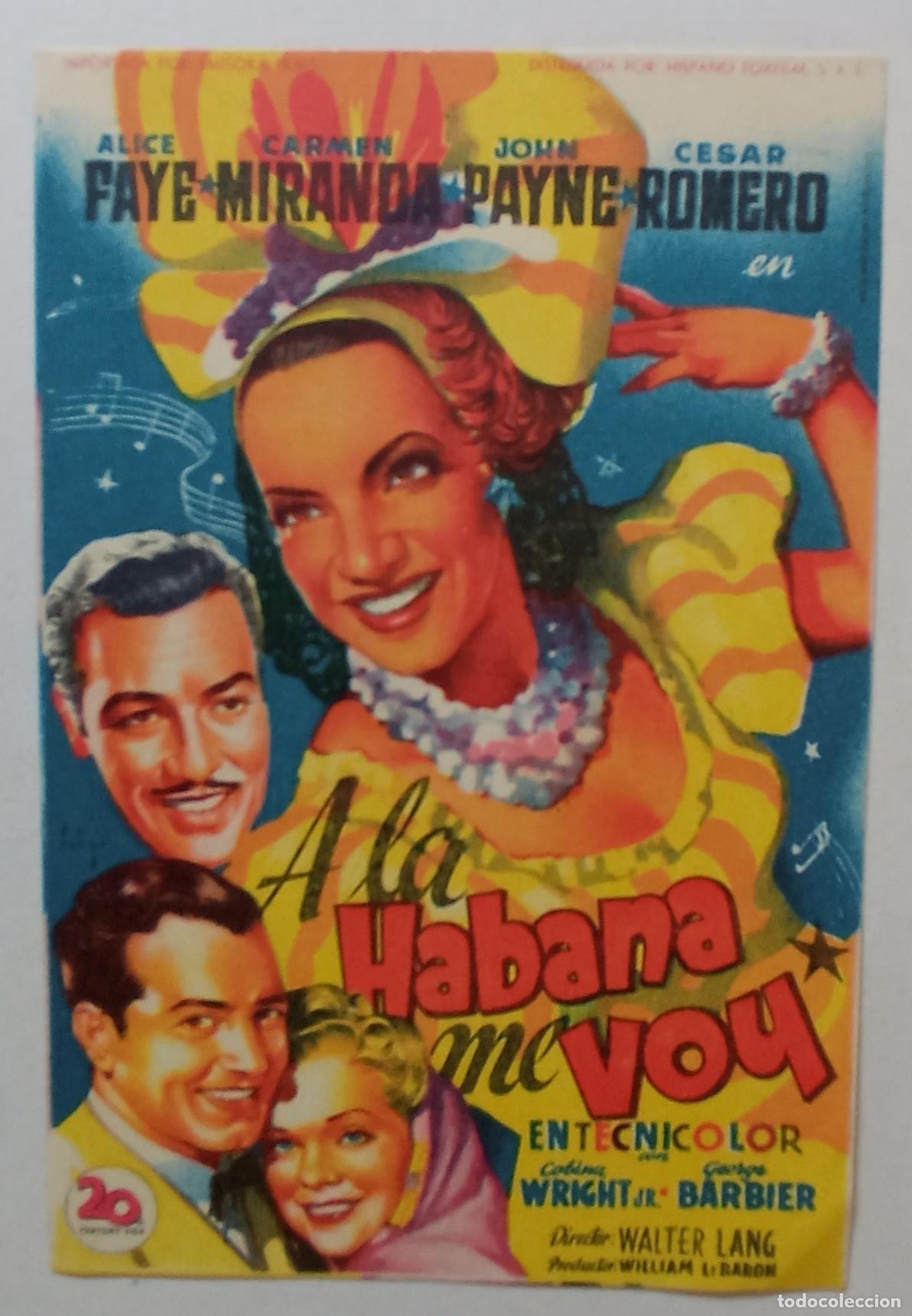 Cine: PROGRAMA DE CINE. ALICE FAYE. CARMEN MIRANDA. A LA HABANA ME VOY. SOLIG&Oacute;.
