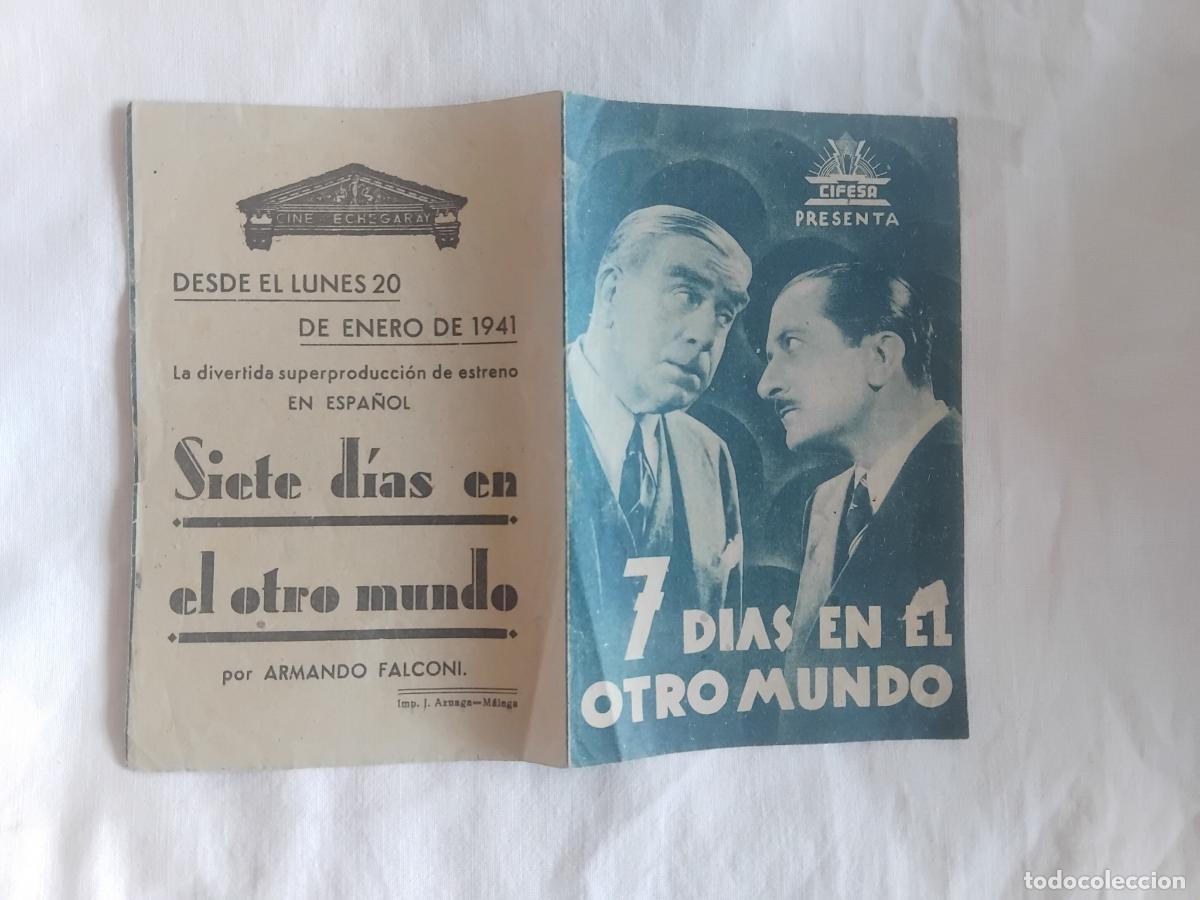 Cine: PROGRAMA DE CINE DOBLE 7 DIAS EN EL OTRO MUNDO. CIFESA. CINE ECHEGARAY 1941.