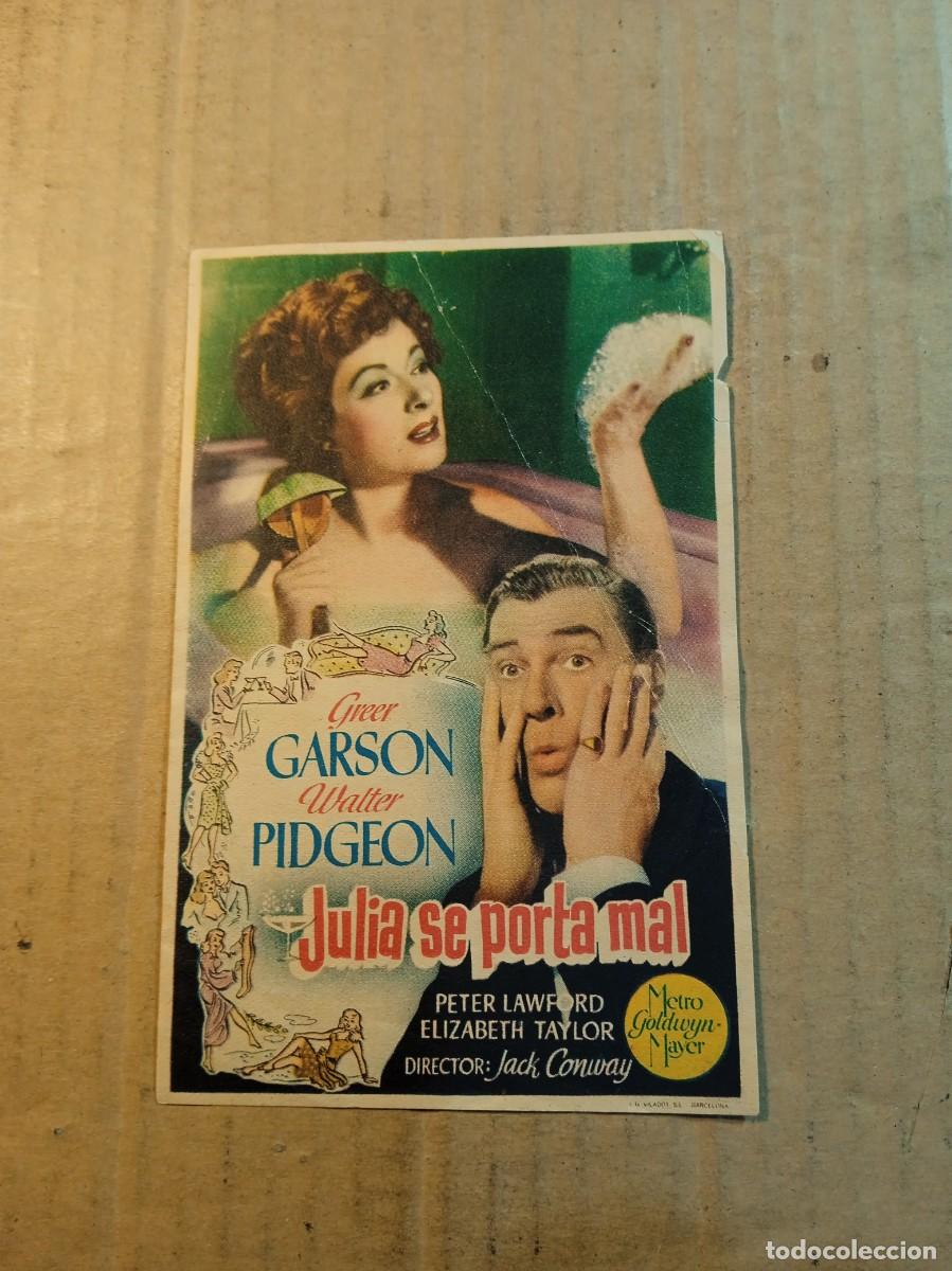 Cine: FOLLETO DE MANO SIN PUBLCIDAD JULIA SE PORTA MAL