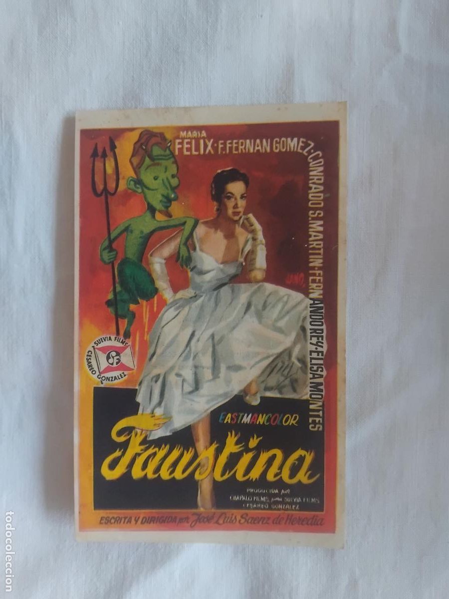 Cine: PROGRAMA DE CINE FAUSTINA. MARIA FELIX. FERNANDO FERNAN GOMEZ. CINE MIRAMAR 1958.