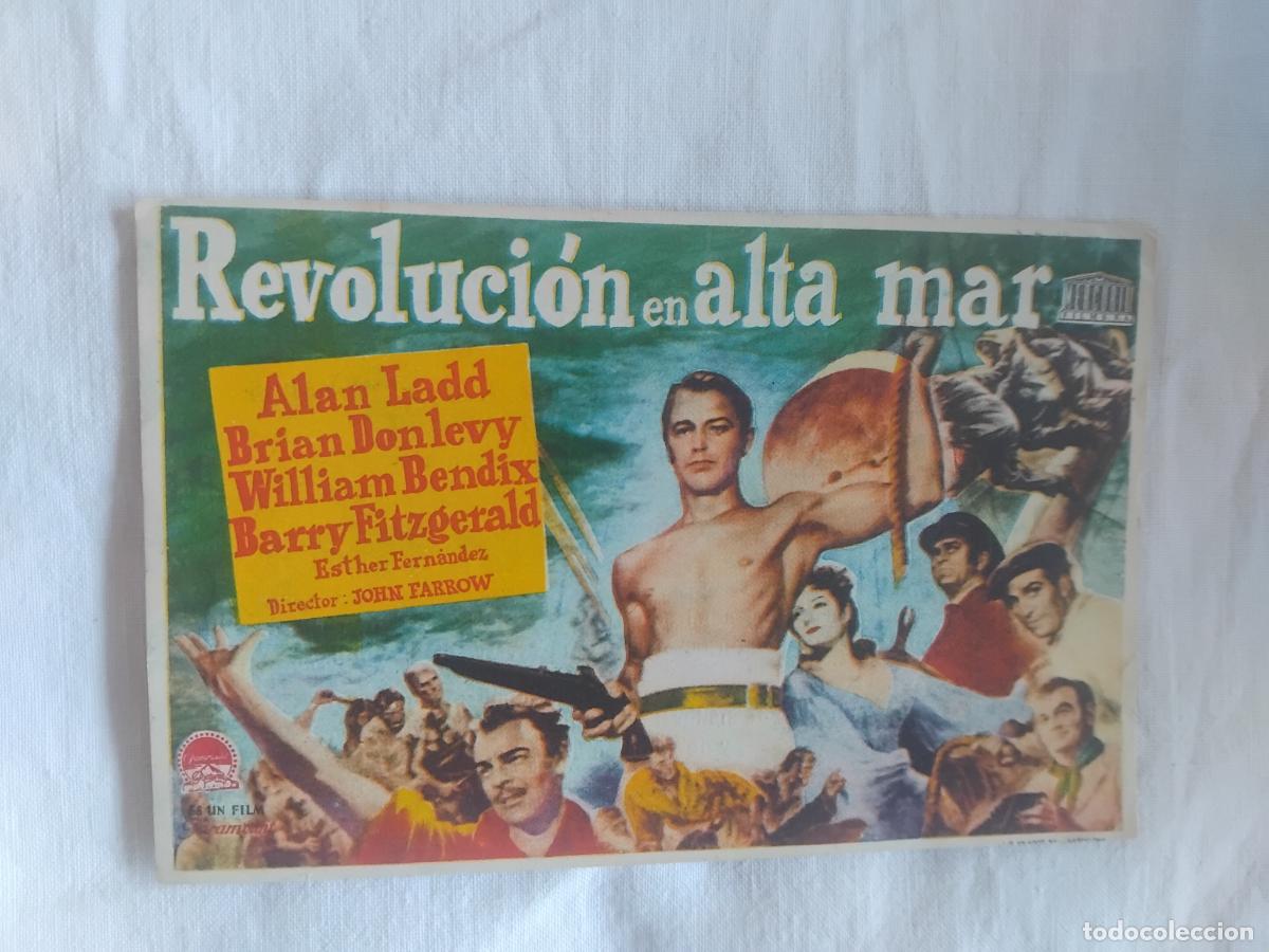 Cine: PROGRAMA DE CINE REVOLUCION EN ALTA MAR. ALAN LADD. CINE MODERNO 1948.