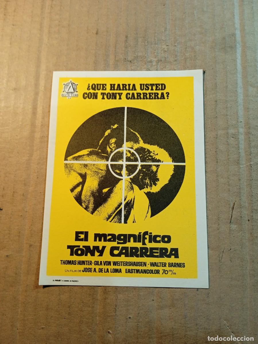 Cine: FOLLETO DE MANO SIN PUBLCIDAD EL MAGNIFICO TONY CARRERA
