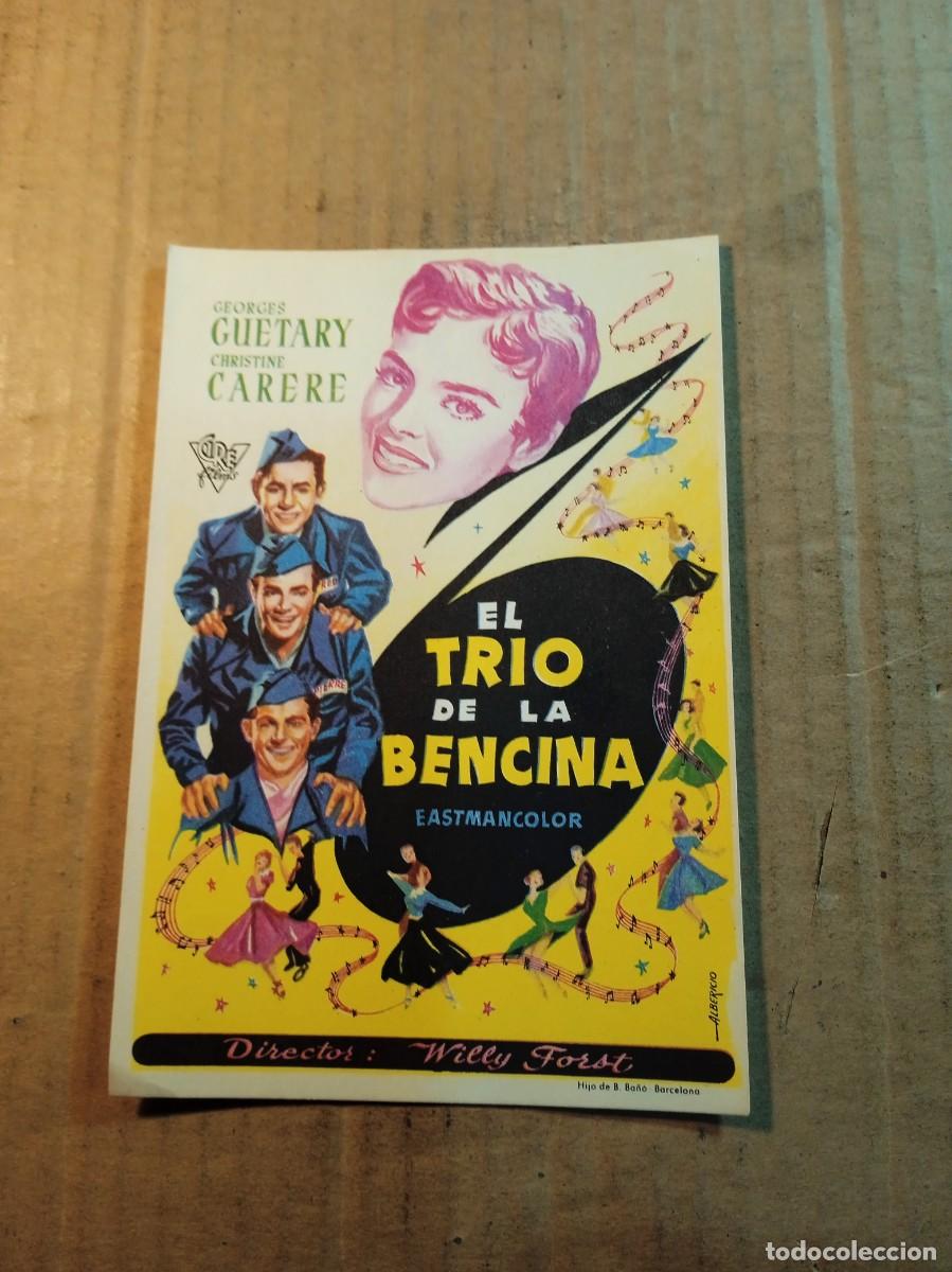 Cinema: FOLLETO DE MANO SIN PUBLICIDAD EL TRIO DE LA BENCINA