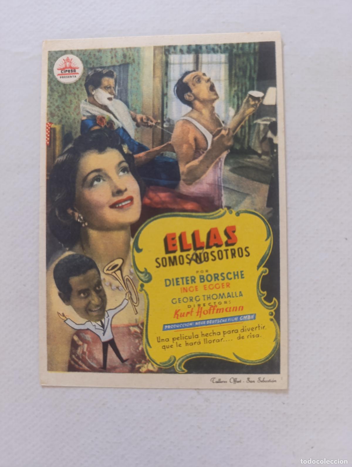 Cine: FOLLETO DE MANO - ELLAS SOMOS NOSOTROS - DIETER BORSCHE - SIN PUBLICIDAD (148K)