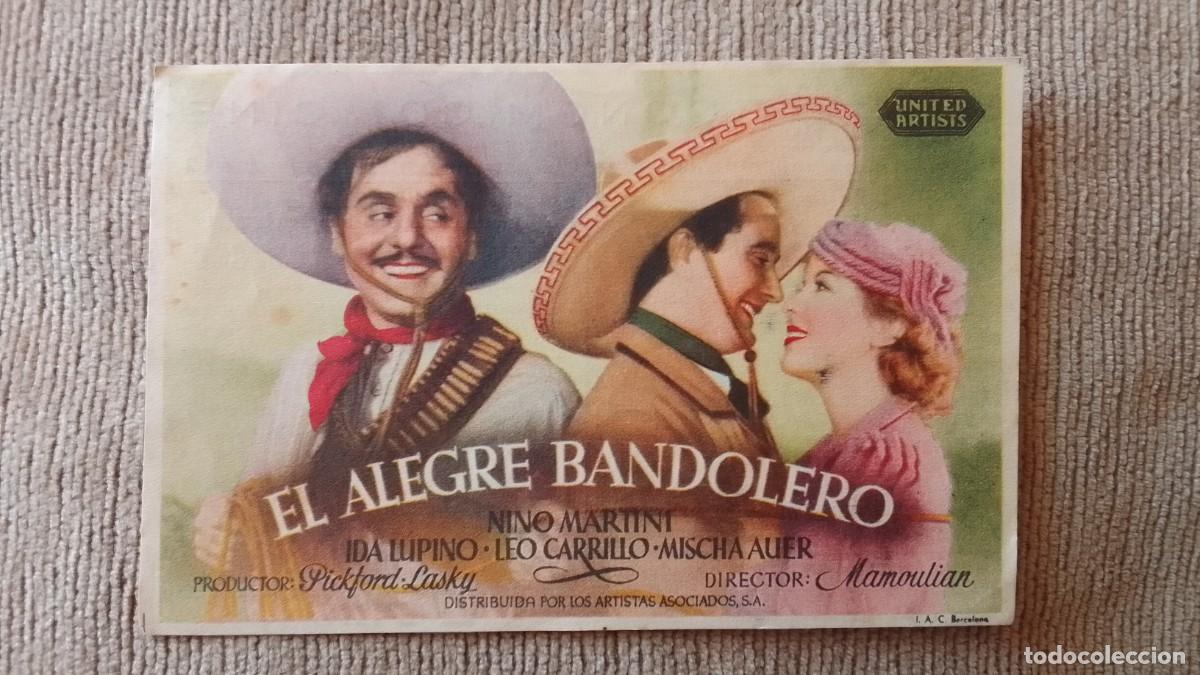 Cine: PROGRAMA DE CINE. EL ALEGRE BANDOLERO. ECONOMICO CINE. PALAMOS. DE MANO.