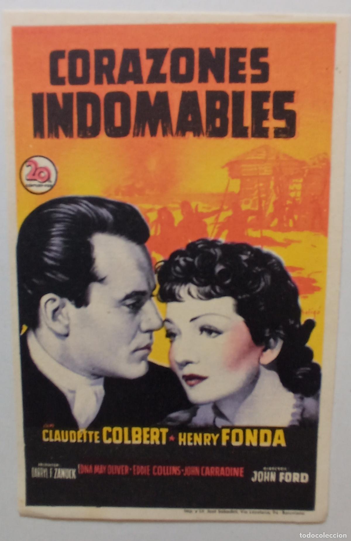 Cine: PROGRAMA DE CINE. CLAUDETTE COLBERT. HENRY FONDA. CORAZONES INDOMABLES. SOLIG&Oacute;.