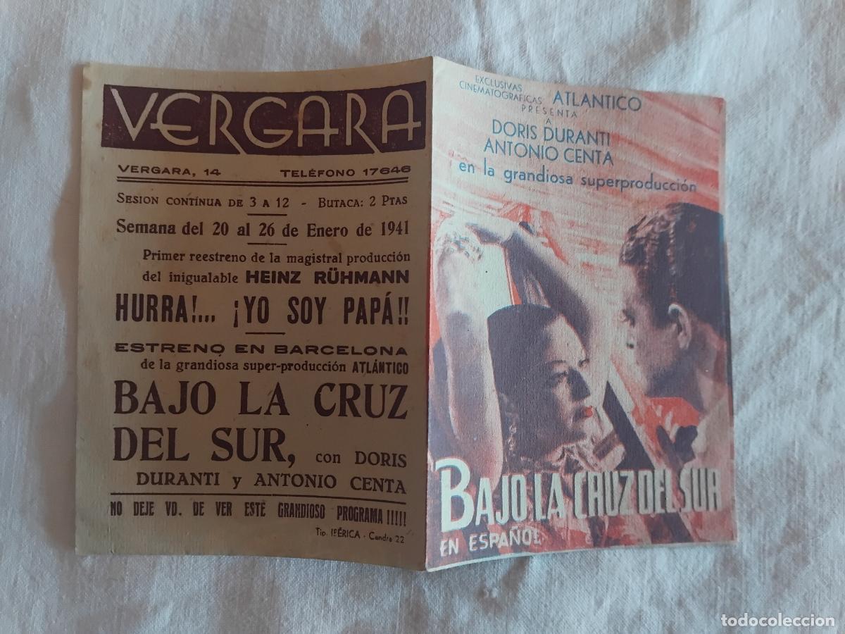 Cine: PROGRAMA CINE DOBLE BAJO LA CRUZ DEL SUR. VERGARA 1941.