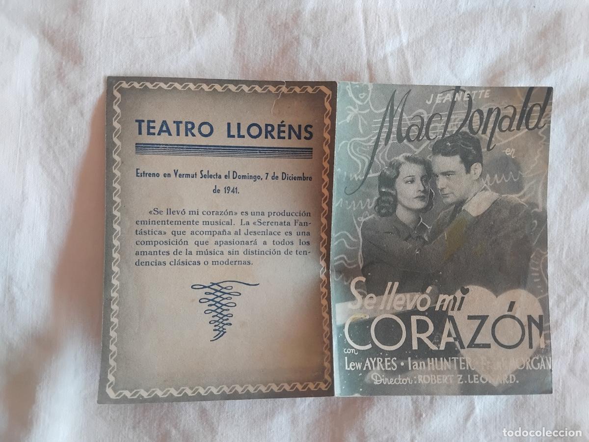 Cine: PROGRAMA CINE DOBLE SE LLEVO MI CORAZON. JEANETTE MACDONALD. TEATRO LLORENS 1941.