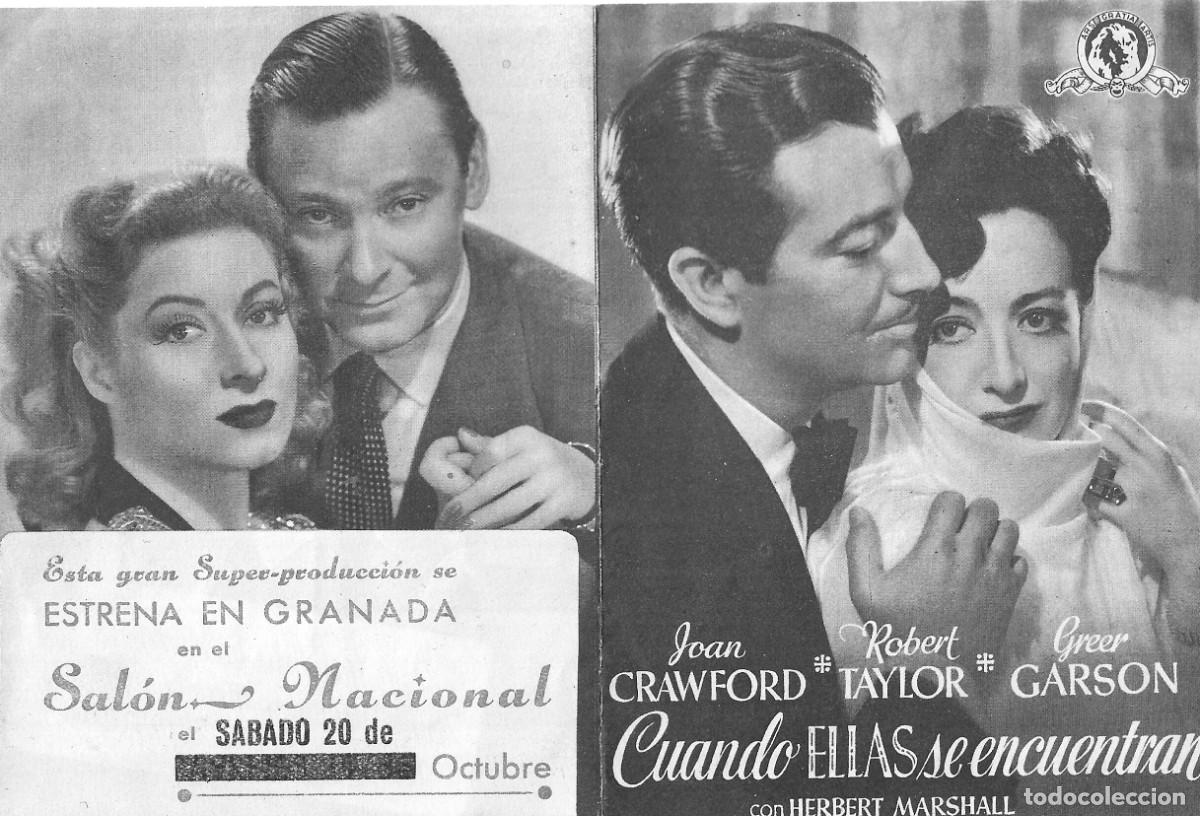 Cine: PROGRAMA DOBLE - CUANDO ELLAS SE ENCUENTRAN - JOAN CRAWFORD, ROBERT TAYLOR - SAL&Oacute;N NACIONAL Granada