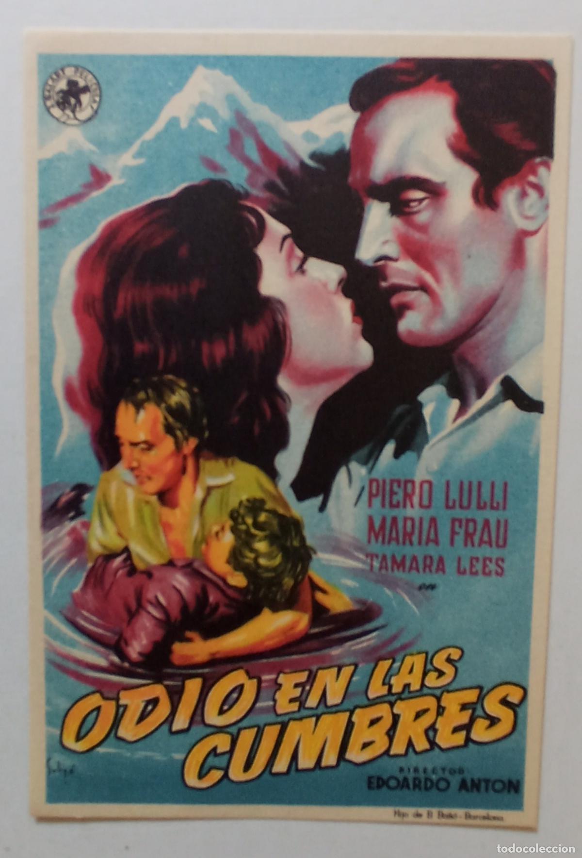 Cine: PROGRAMA DE CINE. PIERO LULLI. MAR&Iacute;A FRAU. ODIO EN LAS CUMBRES. SOLIG&Oacute;