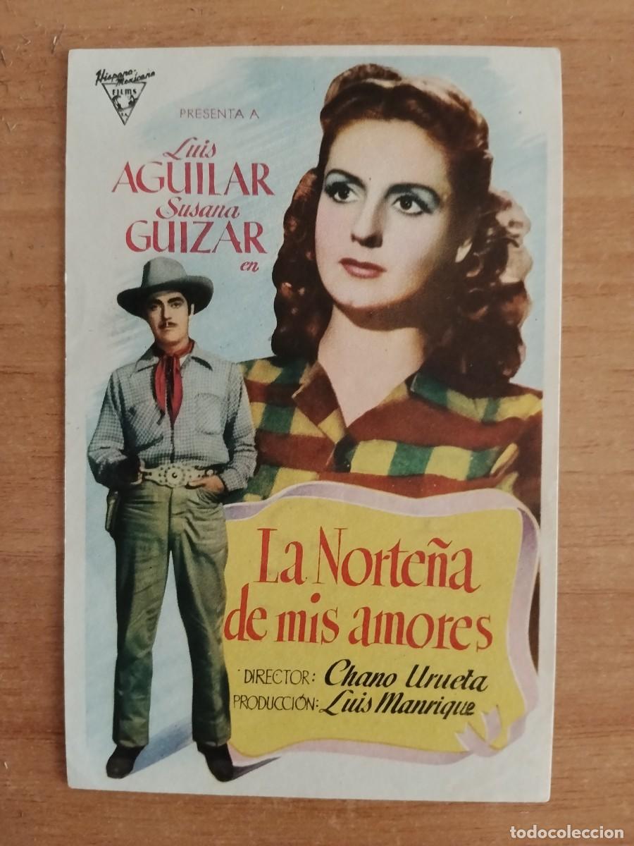 Cine: ROSA-PROGRAMA DE LA PELICULA---LA NORTE&Ntilde;A DE MIS AMORES