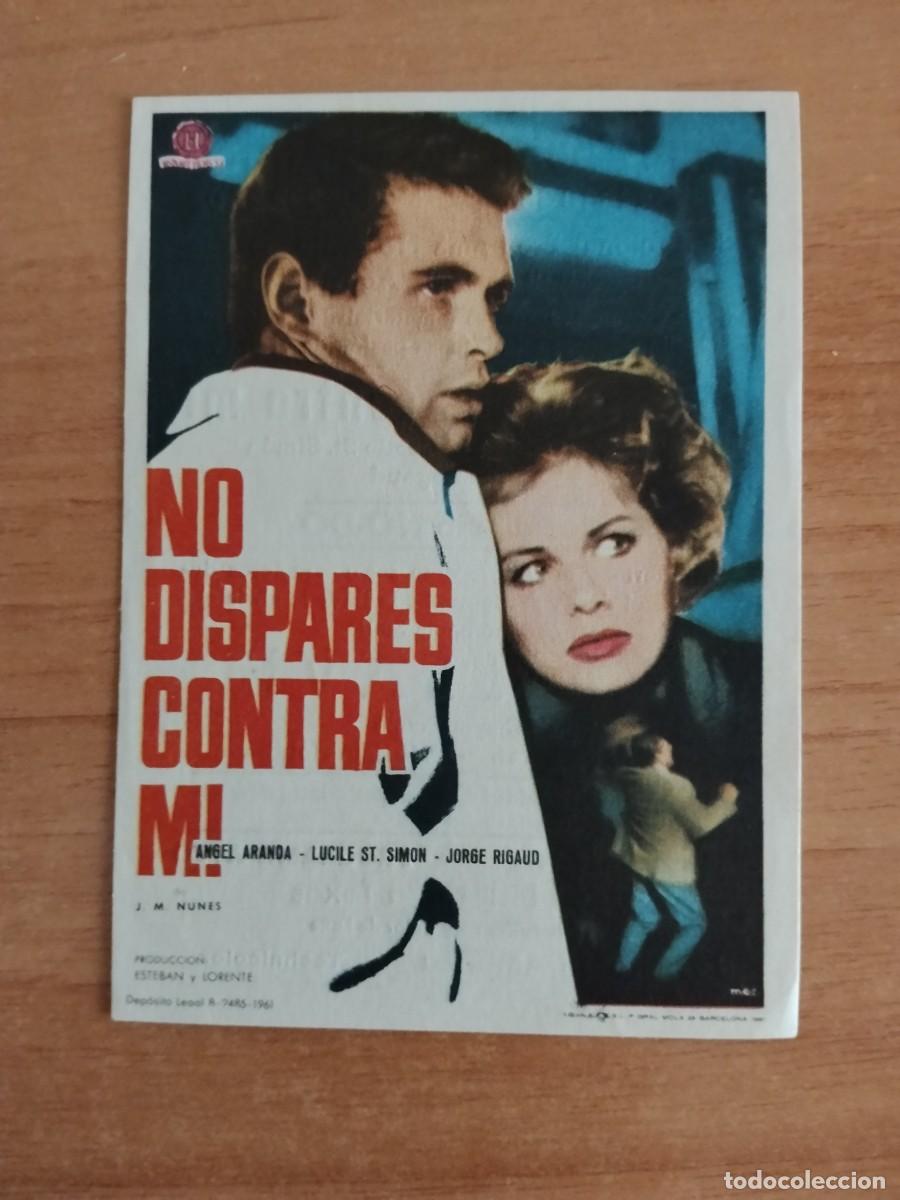 Cine: ROSA-PROGRAMA DE LA PELICULA---NO DISPARES CONTRA MI CT