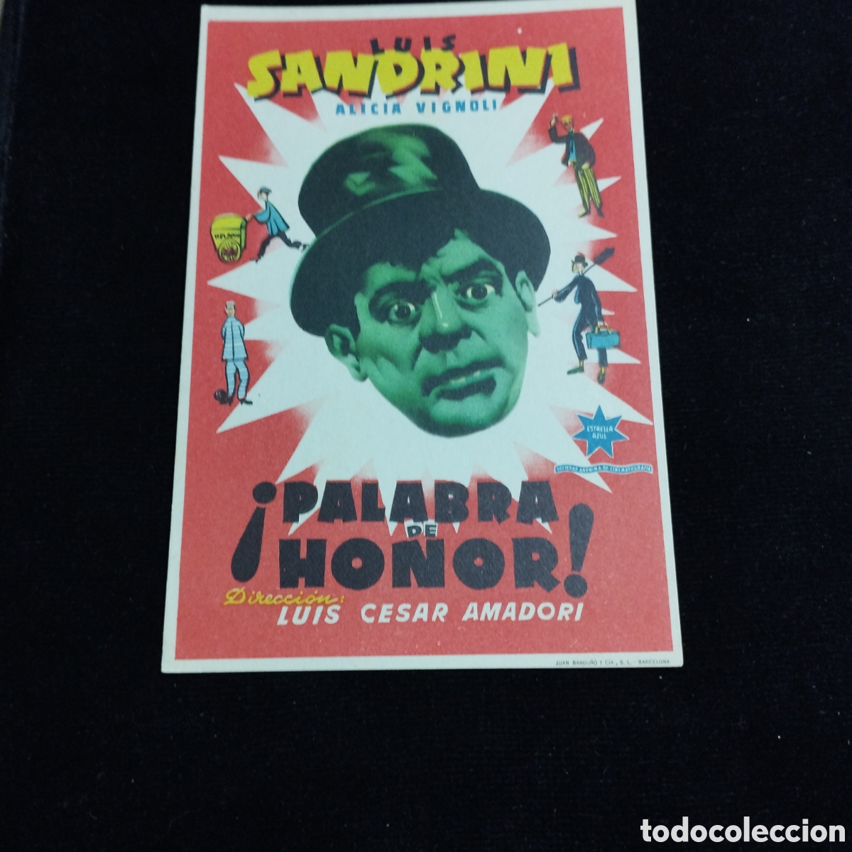 Cine: Programa de cine sencillo. Palabra de honor. Luis Sandrini. Sp