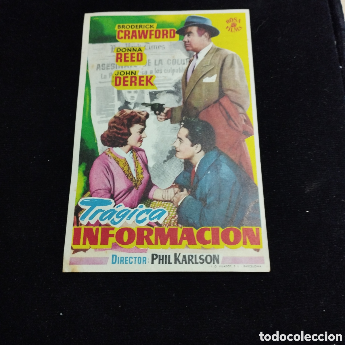 Cine: Programa de cine sencillo. Tr&aacute;gica transformaci&oacute;n. Broderick Crawford. Donna Reed. Las Arenas.