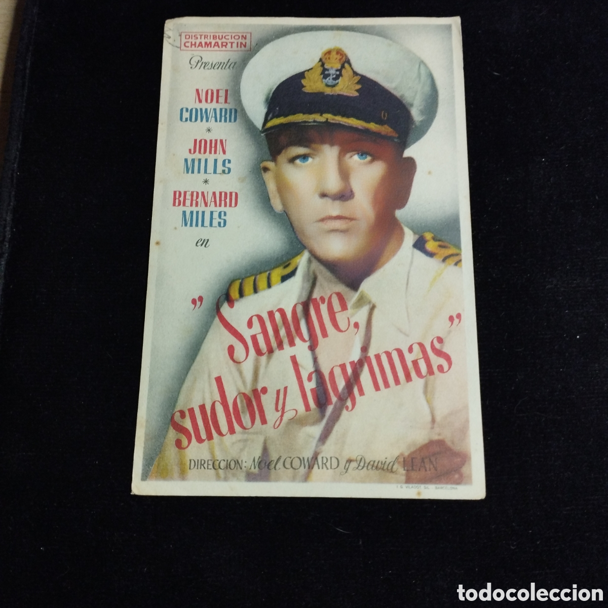 Cine: Programa de cine sencillo. Sangre, sudor y l&aacute;grimas. Noel Coward. John Mills. Sp