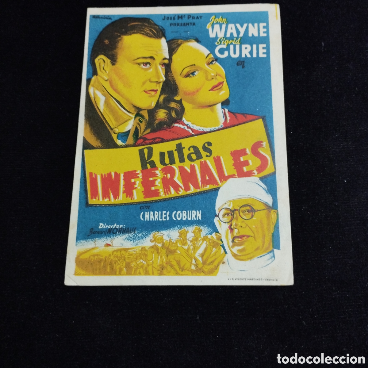 Cine: Programa de cine sencillo. Rutas infenales. John Wayne. Sigrid Curie. Sp