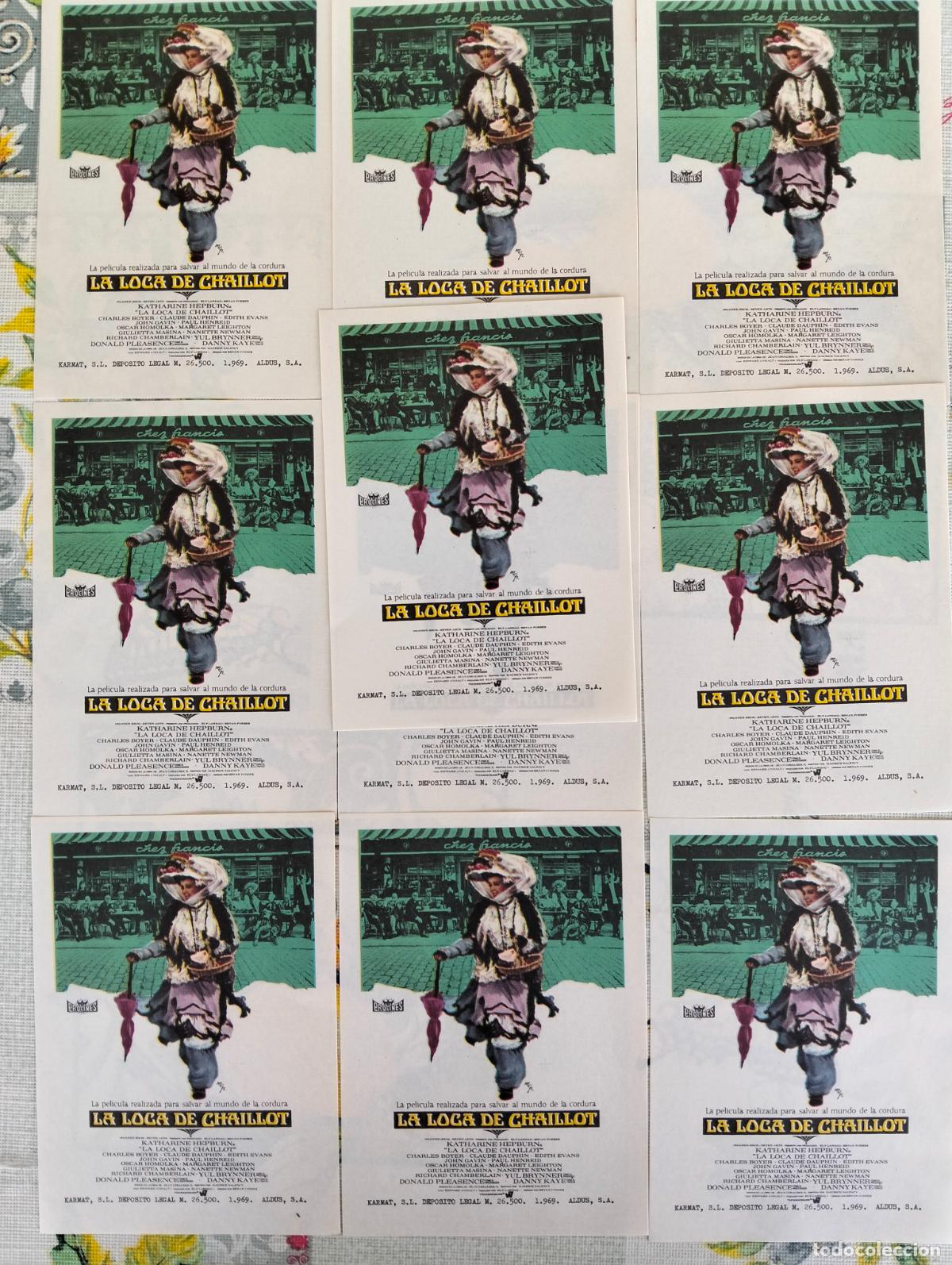 Cine: LOTE 10 FOLLETOS DE CINE, LA LOCA DE CHAILLOT