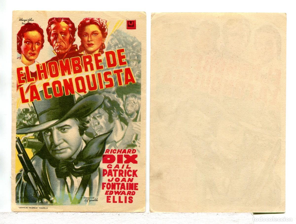 Cine: EL HOMBRE DE LA CONQUISTA, con Richard Dix.