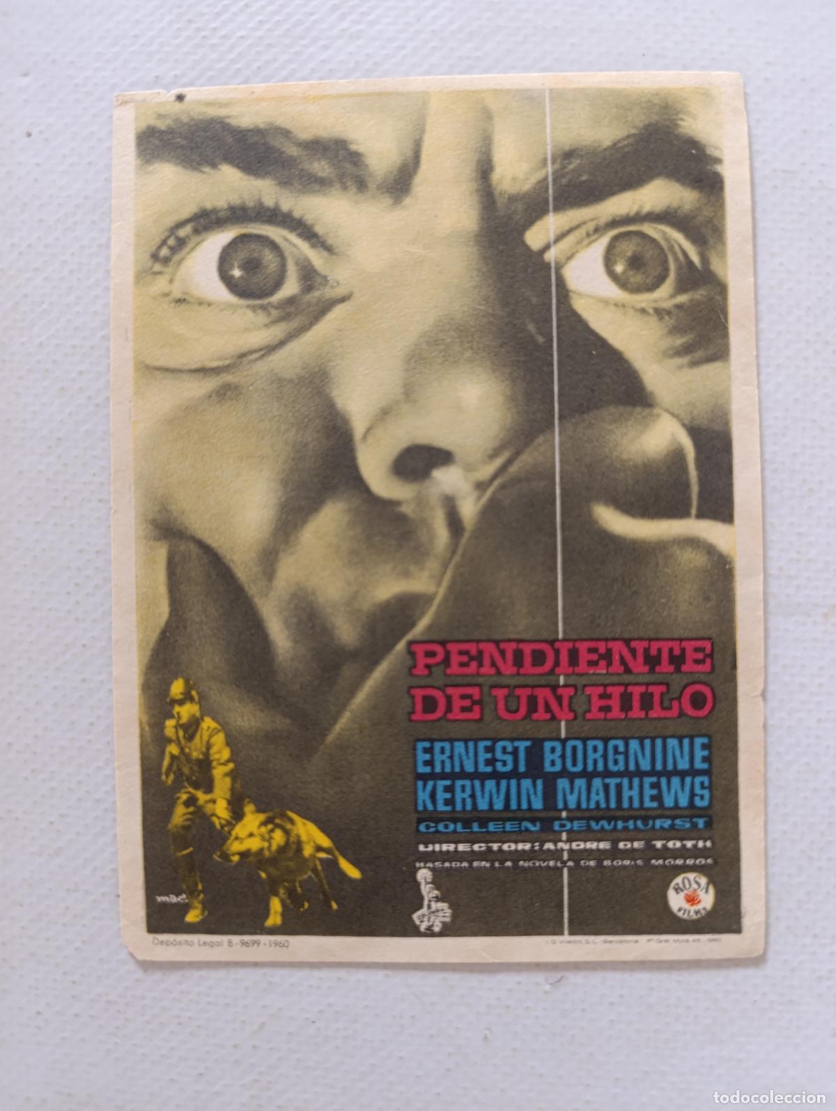 Cine: FOLLETO DE MANO - PENDIENTE DE UN HILO - ERNEST BORGNINE - SIN PUBLICIDAD (150C)
