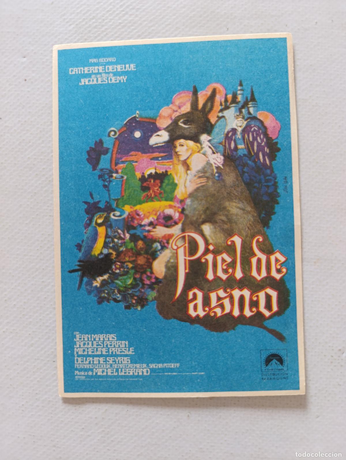Cine: FOLLETO DE MANO - PIEL DE ASNO - CATHERINE DENEUVE - SIN PUBLICIDAD (150E)