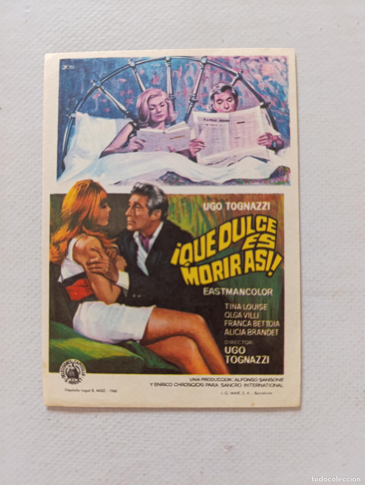 Cine: FOLLETO DE MANO - &iexcl;QUE DULCE ES MORIR ASI! - UGO TOGNAZZI - SIN PUBLICIDAD (150F)