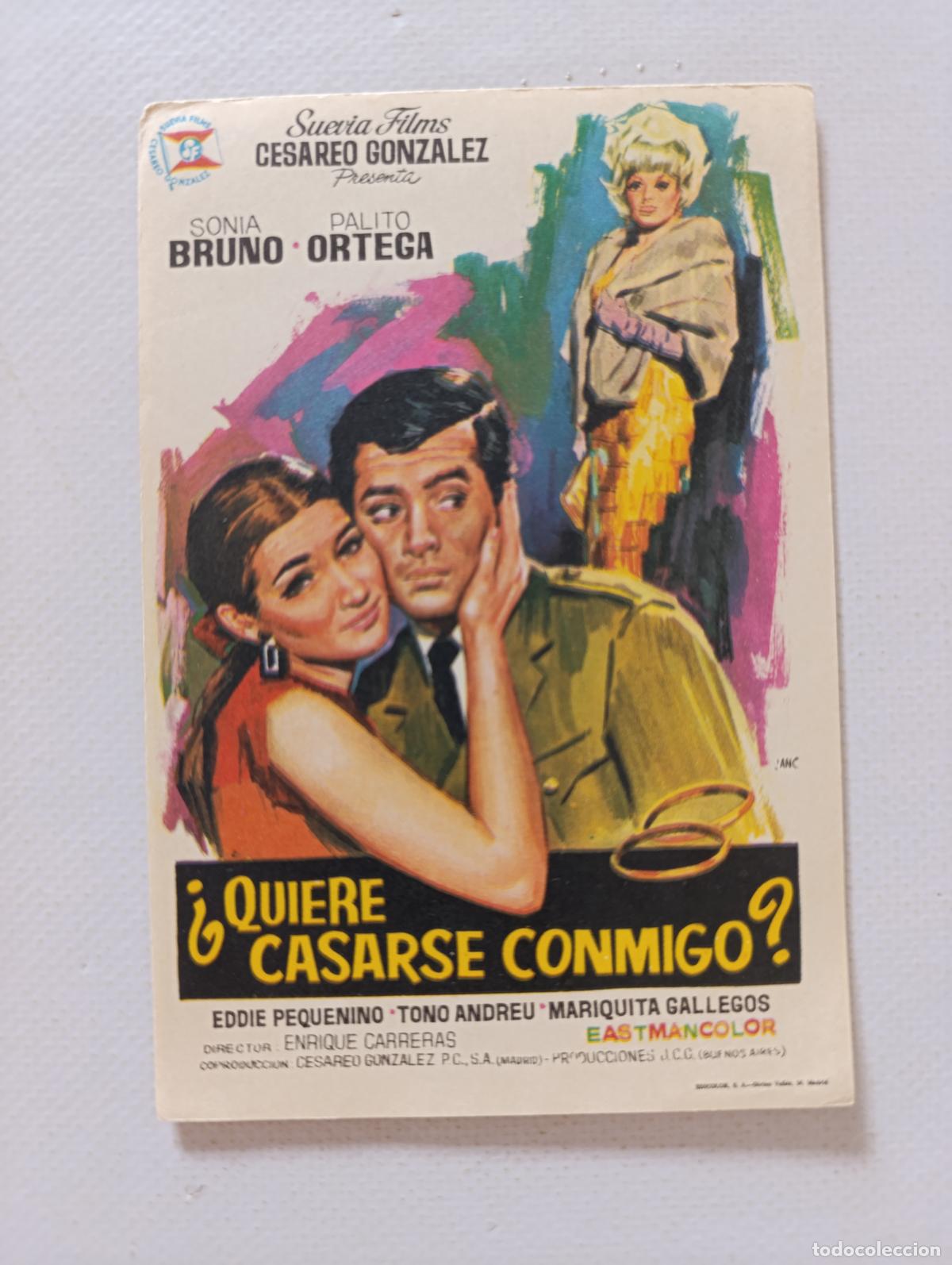 Cine: FOLLETO DE MANO - &iquest;QUIERE CASARSE CONMIGO? - SONIA BRUNO, PALITO ORTEGA - SIN PUBLICIDAD (150F)