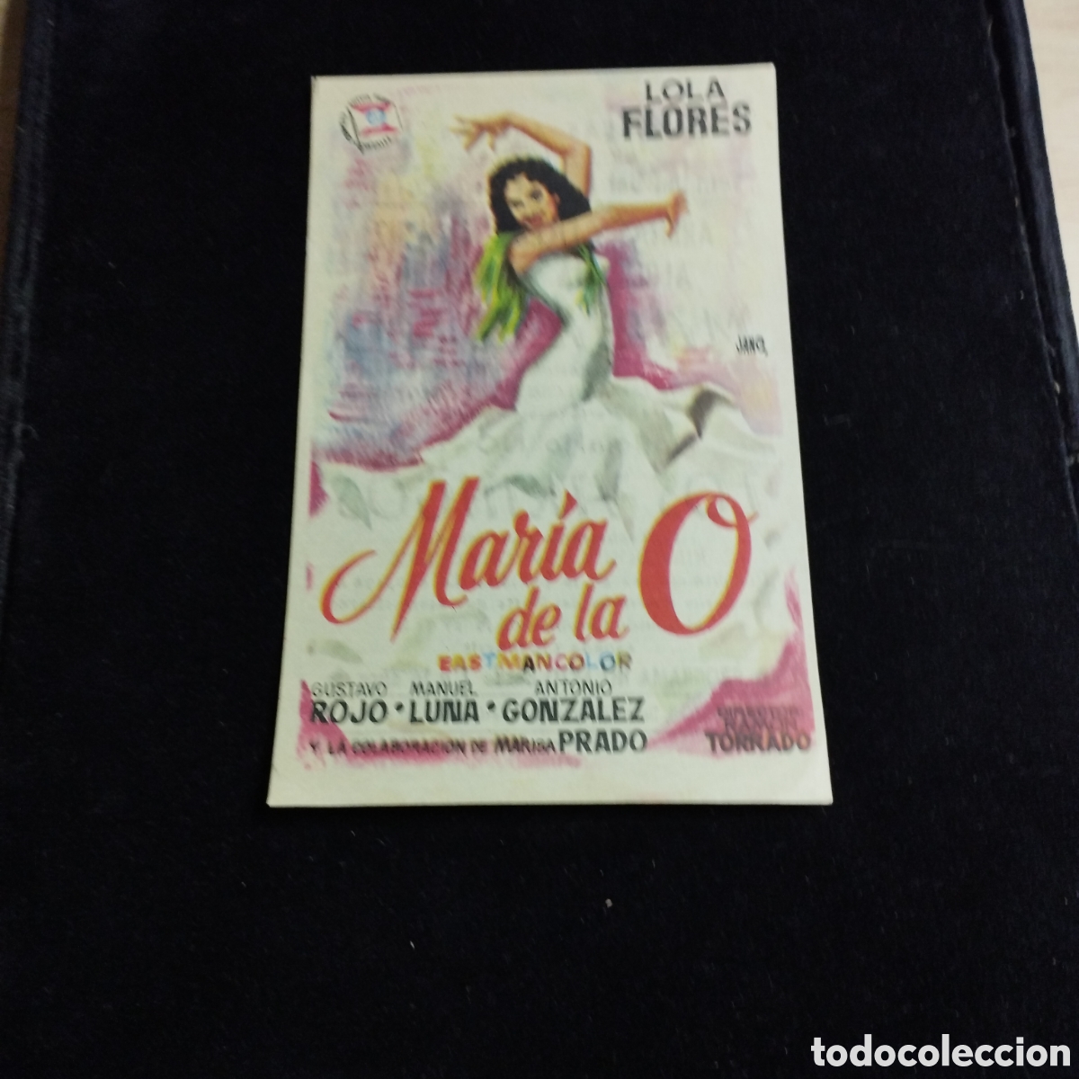 Cine: Programa de cine, sencillo. Mar&iacute;a de la O. Lola flores. 1959. Las Arenas