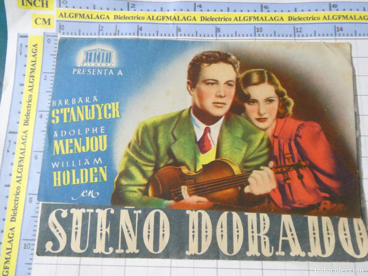 Cine: PROGRAMA MANO PELICULA SUE&Ntilde;O DORADO PUBLICIDAD CINE ECHEGARAY M&Aacute;LAGA. 376